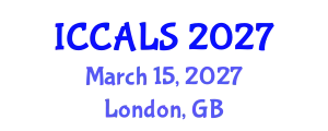 International Conference on Communication and Linguistics Studies (ICCALS) March 15, 2027 - London, United Kingdom