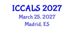 International Conference on Communication and Linguistics Studies (ICCALS) March 25, 2027 - Madrid, Spain