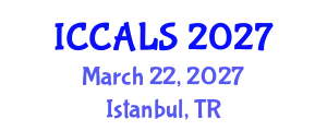 International Conference on Communication and Linguistics Studies (ICCALS) March 22, 2027 - Istanbul, Turkey