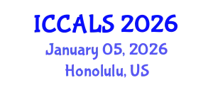 International Conference on Communication and Linguistics Studies (ICCALS) January 05, 2026 - Honolulu, United States