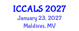 International Conference on Communication and Linguistics Studies (ICCALS) January 23, 2027 - Maldives, Maldives