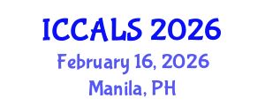 International Conference on Communication and Linguistics Studies (ICCALS) February 16, 2026 - Manila, Philippines