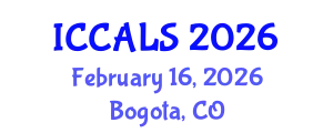 International Conference on Communication and Linguistics Studies (ICCALS) February 16, 2026 - Bogota, Colombia