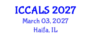 International Conference on Communication and Linguistics Studies (ICCALS) March 03, 2027 - Haifa, Israel