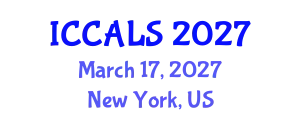 International Conference on Communication and Linguistics Studies (ICCALS) March 17, 2027 - New York, United States