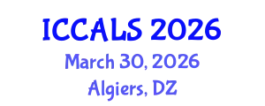 International Conference on Communication and Linguistics Studies (ICCALS) March 30, 2026 - Algiers, Algeria