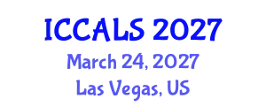 International Conference on Communication and Linguistics Studies (ICCALS) March 24, 2027 - Las Vegas, United States