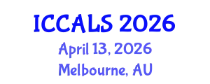 International Conference on Communication and Linguistics Studies (ICCALS) April 13, 2026 - Melbourne, Australia