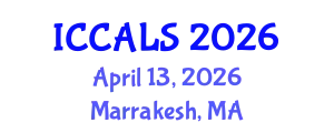 International Conference on Communication and Linguistics Studies (ICCALS) April 13, 2026 - Marrakesh, Morocco