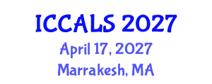 International Conference on Communication and Linguistics Studies (ICCALS) April 17, 2027 - Marrakesh, Morocco