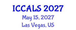 International Conference on Communication and Linguistics Studies (ICCALS) May 15, 2027 - Las Vegas, United States