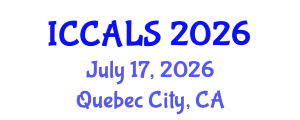 International Conference on Communication and Linguistics Studies (ICCALS) July 17, 2026 - Quebec City, Canada