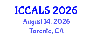 International Conference on Communication and Linguistics Studies (ICCALS) August 14, 2026 - Toronto, Canada