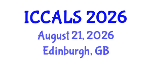 International Conference on Communication and Linguistics Studies (ICCALS) August 21, 2026 - Edinburgh, United Kingdom