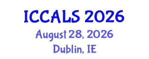 International Conference on Communication and Linguistics Studies (ICCALS) August 28, 2026 - Dublin, Ireland