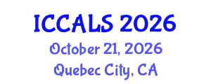 International Conference on Communication and Linguistics Studies (ICCALS) October 21, 2026 - Quebec City, Canada