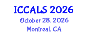 International Conference on Communication and Linguistics Studies (ICCALS) October 28, 2026 - Montreal, Canada