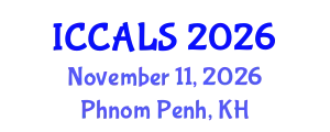 International Conference on Communication and Linguistics Studies (ICCALS) November 11, 2026 - Phnom Penh, Cambodia