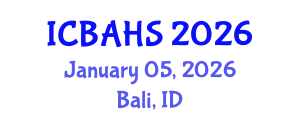 International Conference on Biomedical and Health Sciences (ICBAHS) January 05, 2026 - Bali, Indonesia