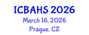 International Conference on Biomedical and Health Sciences (ICBAHS) March 16, 2026 - Prague, Czechia