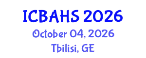 International Conference on Biomedical and Health Sciences (ICBAHS) October 04, 2026 - Tbilisi, Georgia