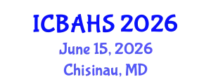 International Conference on Biomedical and Health Sciences (ICBAHS) June 15, 2026 - Chisinau, Republic of Moldova
