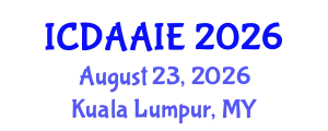 International Conference on Data and Artifical Intelligence Engineering (ICDAAIE) August 23, 2026 - Kuala Lumpur, Malaysia