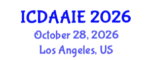 International Conference on Data and Artifical Intelligence Engineering (ICDAAIE) October 28, 2026 - Los Angeles, United States