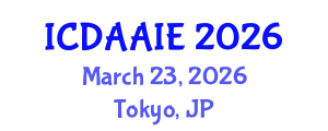 International Conference on Data and Artifical Intelligence Engineering (ICDAAIE) March 23, 2026 - Tokyo, Japan