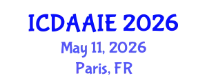 International Conference on Data and Artifical Intelligence Engineering (ICDAAIE) May 11, 2026 - Paris, France