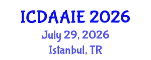 International Conference on Data and Artifical Intelligence Engineering (ICDAAIE) July 29, 2026 - Istanbul, Turkey