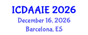 International Conference on Data and Artifical Intelligence Engineering (ICDAAIE) December 16, 2026 - Barcelona, Spain