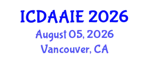 International Conference on Data and Artifical Intelligence Engineering (ICDAAIE) August 05, 2026 - Vancouver, Canada