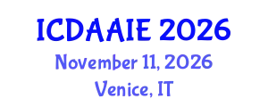 International Conference on Data and Artifical Intelligence Engineering (ICDAAIE) November 11, 2026 - Venice, Italy