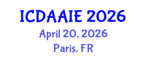 International Conference on Data and Artifical Intelligence Engineering (ICDAAIE) April 20, 2026 - Paris, France