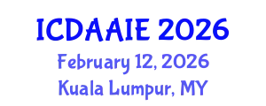 International Conference on Data and Artifical Intelligence Engineering (ICDAAIE) February 12, 2026 - Kuala Lumpur, Malaysia