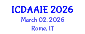 International Conference on Data and Artifical Intelligence Engineering (ICDAAIE) March 02, 2026 - Rome, Italy