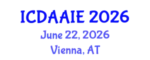 International Conference on Data and Artifical Intelligence Engineering (ICDAAIE) June 22, 2026 - Vienna, Austria