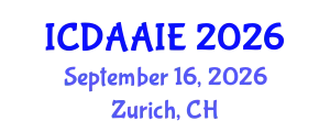 International Conference on Data and Artifical Intelligence Engineering (ICDAAIE) September 16, 2026 - Zurich, Switzerland