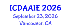 International Conference on Data and Artifical Intelligence Engineering (ICDAAIE) September 23, 2026 - Vancouver, Canada