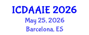 International Conference on Data and Artifical Intelligence Engineering (ICDAAIE) May 25, 2026 - Barcelona, Spain