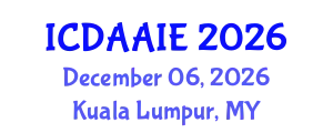International Conference on Data and Artifical Intelligence Engineering (ICDAAIE) December 06, 2026 - Kuala Lumpur, Malaysia