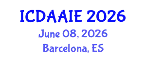 International Conference on Data and Artifical Intelligence Engineering (ICDAAIE) June 08, 2026 - Barcelona, Spain