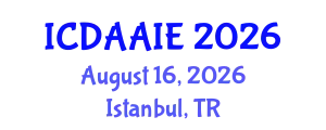 International Conference on Data and Artifical Intelligence Engineering (ICDAAIE) August 16, 2026 - Istanbul, Turkey