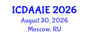 International Conference on Data and Artifical Intelligence Engineering (ICDAAIE) August 30, 2026 - Moscow, Russia