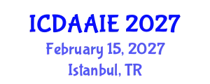 International Conference on Data and Artifical Intelligence Engineering (ICDAAIE) February 15, 2027 - Istanbul, Turkey