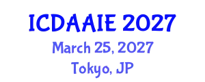 International Conference on Data and Artifical Intelligence Engineering (ICDAAIE) March 25, 2027 - Tokyo, Japan