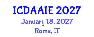 International Conference on Data and Artifical Intelligence Engineering (ICDAAIE) January 18, 2027 - Rome, Italy