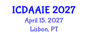 International Conference on Data and Artifical Intelligence Engineering (ICDAAIE) April 15, 2027 - Lisbon, Portugal