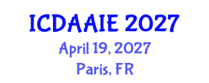 International Conference on Data and Artifical Intelligence Engineering (ICDAAIE) April 19, 2027 - Paris, France